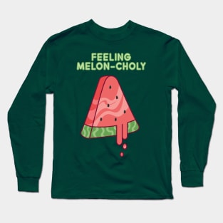 Feeling Melon-choly Long Sleeve T-Shirt